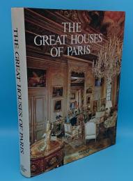 The Great Houses of Paris