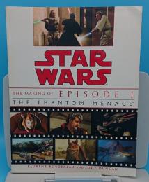 The Making of Star Wars　 Episode 1 The Phantom Menace(英)