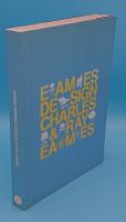 EAMES DESIGN CHARLES AND RAY EAMES　イームズ・デザイン展目録