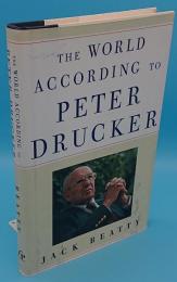 The WORLD ACCORDING TO PETER DRUCKER(英)