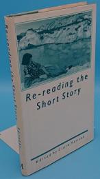 Re-reading the Short Story (英)