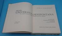 300 Jahre Universitas Oenipontana Die Leopold-Franzens-Universitat zu Innsbruck und ihre Studenten. Zur 300 Jahr-Feier herausgegeben von der Osterreichischen Hochschulerschaft an der Universitat Innsbruck(独)