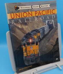 Union Pacific Railroad (Railroad Color History)(英)