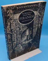 The Mind and Art of Giovanni Battista　Piranesi(英)