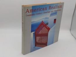 American Realism　Twentieth Century Drawings and Watercolors　From the Glenn C. Janss Collection(英)