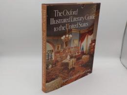 The Oxford Illustrated Literary Guide to the United States(英)
