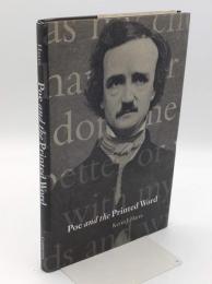 Poe and the Printed Word (Cambridge Studies in American Literature and Culture; Series Number 124)(英)