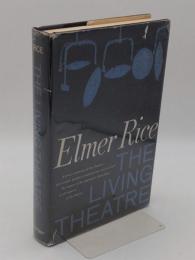 Elmer Rice THE LIVING THEATRE(英)