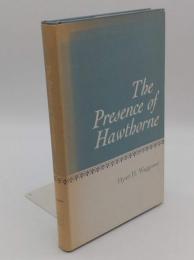The Presence of Hawthorne(英)