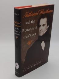 Nathaniel Hawthorne and the Romance of the Orient(英)