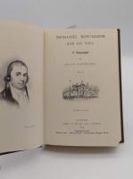 Nathaniel Hawthorne And His Wife a Biography : Volumes I & II (英)