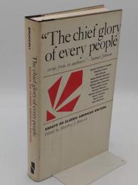 The chief glory of every people : essays on classic American writers（英）