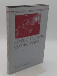 Gothic Fiction/Gothic Form(英)