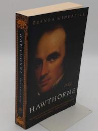 Hawthorne: A Life (英)
