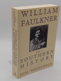 William Faulkner and Southern History(英)