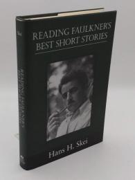 Reading Faulkner's Best Short Stories(英)