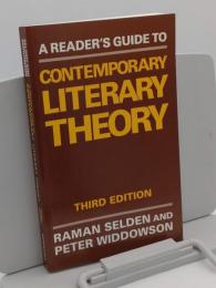 A Reader's Guide to Contemporary Literary Theory