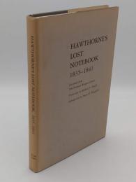 Hawthorne's Lost Notebook; 1835-1841: Facsimile from the Pierpont Morgan Library(英)