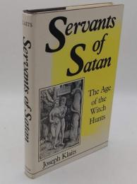 Servants of Satan: The Age of the Witch Hunts(英)