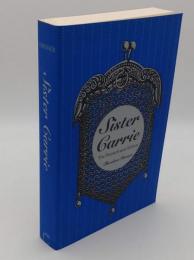 Sister Carrie: The Pennsylvania Edition(英)