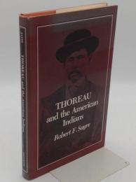 Thoreau and the American Indians (Princeton Legacy Library)（英）