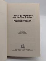 The Occult Experience and the New Criticism: Daemonism; Sexuality and the Hidden Literature(英)