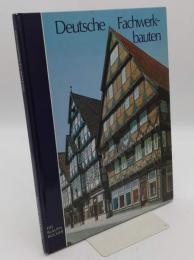 Deutsche Fachwerkbauten(独)ドイツ木骨造りの建物