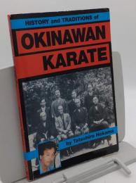 History and Traditions of Okinawan Karate