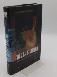 To Err Is Human: Building a Safer Health System(英)