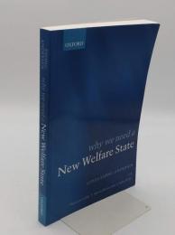 Why We Need a New Welfare State (英)