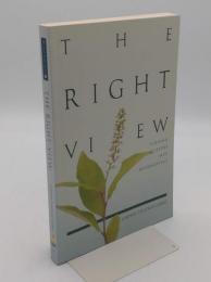 The Right View; Turning Believers into Bodhisattvas(英)