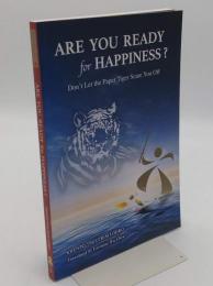 Are You Ready for Happiness? Don't Let the Paper Tiger Scare You Off(英)