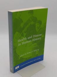 Health and Disease in Human History: A Journal of Interdisciplinary History Reader(英)