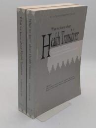 What We Know about Health Transition: The Cultural; Social and Behavioural Determinants of Health1・2(英)