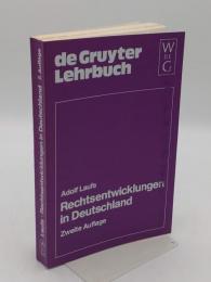 Rechtsentwicklungen in Deutschland (De Gruyter Lehrbuch)(独)