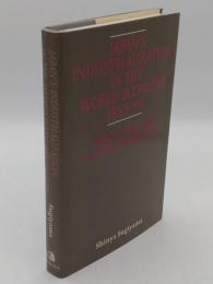 Japan's Industrialization in the World Economy; 1859-1899: Export Trade and Overseas Competition(英)