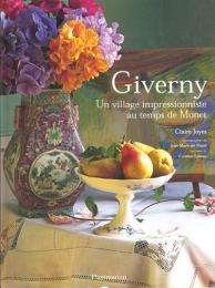 Giverny. Un Village Impressionniste au Temps de Monet.　ジョイス:ジヴェルニー　印象派モネの村(仏文)