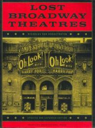 Lost Broadway Theatres.　ホグストラテン:失われたブロードウェイの劇場