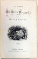 The Works of The Ettrick Shepherd. Tales and Sketches / Poems and Life. エトリックの羊飼い(ジェイムス・ホッグ)作品集