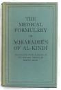 The Medical Formulary or Aqrabadhin of Al-Kindi
