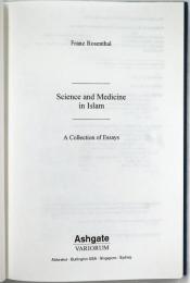Science and Medicine in Islam: A Collection of Essays