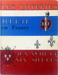 Les Loteries d'État en France aux XVIIIe et XIXe Siècle.　レオネ:18～19世紀フランスにおける宝くじの歴史(仏文)