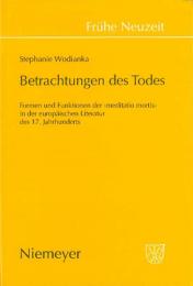 Betrachtungen des Todes.　ウォディアンカ:死の観照　―17世紀ヨーロッパ文学における「死の訓練」―