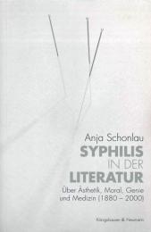 Syphilis in der Literatur.　ションラウ:文学における梅毒