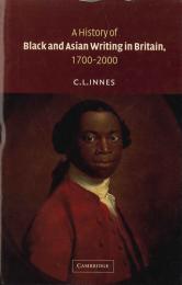 A History of Black and Asian Writing in Britain 1700-2000.　イネス:英国における黒人・アジア人の著述