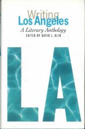 Writing Los Angels: A Literary Anthology.