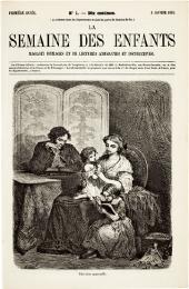La Semaine des Enfants. 　絵入雑誌「子供の一週間」創刊号（1857年）～992号（1869年）・1148～1198号（1871年）　20冊