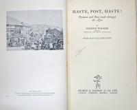 Haste, Post, Haste! 　ウォーカー：各時代の郵便配達人と駅馬車街道