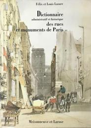 Dictionnaire administratif et historique des rues et des monuments de Paris (1855)