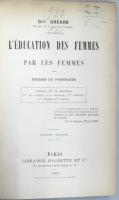 L'éducation des femmes par les femmes : études et portraits